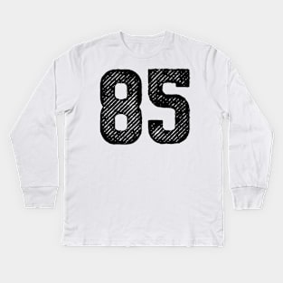 Eighty Five 85 Kids Long Sleeve T-Shirt